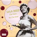 LP - Lula Reed - I'm Gone, Yes I'm Gone