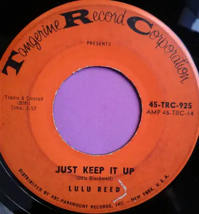 Lula Reed - Just Keep It Up / There He Goes