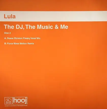 Lula - The DJ, The Music & Me