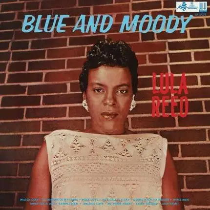 LULA REED - Blue and Moody