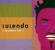 Lulendo - À Qui Profite Le Crime?