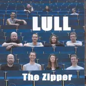 Lull - Zipper