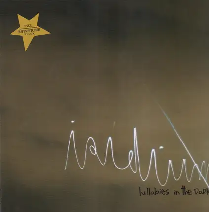 Lullabies In The Dark - Iridium (incl. Superpitcher Remix)
