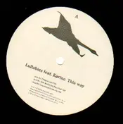 The Lullabies - This Way