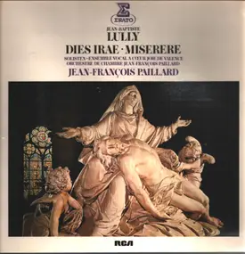 Jean-Baptiste Lully - Dies Irae, Miserere,, Paillard