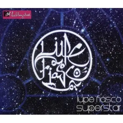Lupe Fiasco - Superstar