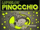 12'' - Lupeelou - Pinocchio