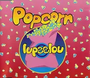 Lupeelou - Popcorn