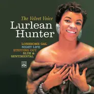 Lurlean Hunter - The Velvet Voice
