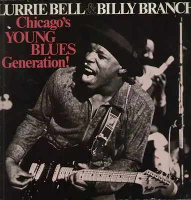 Lurrie Bell & Billy Branch - Chicago's Young Blues Generation!