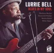 CD - Lurrie Bell - Blues In My Soul