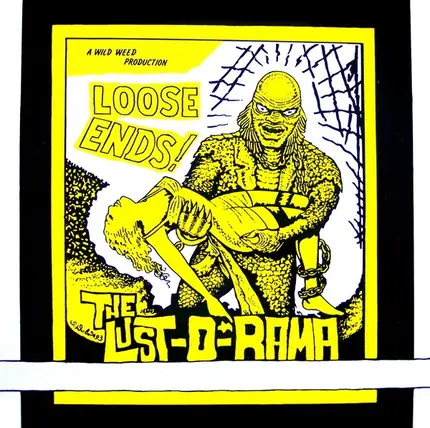 Lust-O-Rama - Loose Ends!