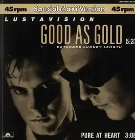 Lustavision - Good as Gold