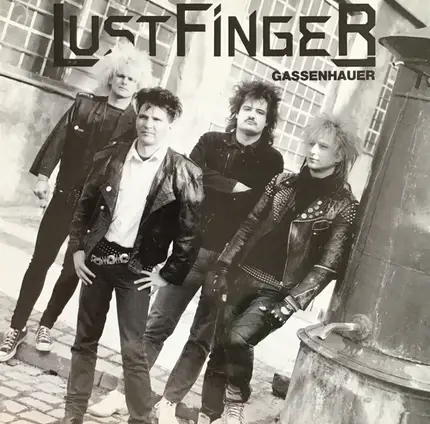Lustfinger - Gassenhauer