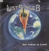 LP - Lustfinger - Last Traktor To Kreml
