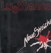 Lusthansa - Neue Streiche