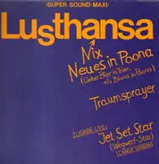 Lusthansa - Nix Neues In Poona