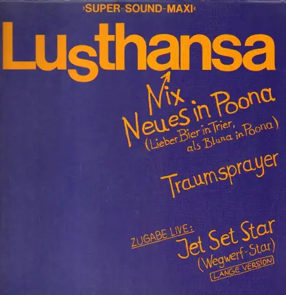 Lusthansa - Nix Neues In Poona