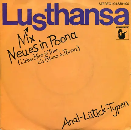 Lusthansa - Nix Neues In Poona