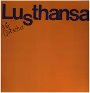Lusthansa - Nur Fjutscha