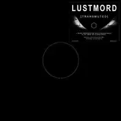 Lustmord - Transmuted