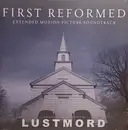 Double LP - Lustmord - First Reformed (Extended Motion Picture Soundtrack)
