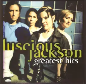 Luscious Jackson - Greatest Hits