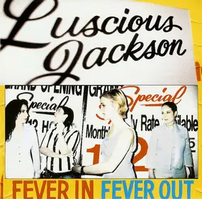 Luscious Jackson - Fever In Fever Out