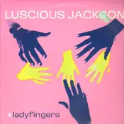 Luscious Jackson - Ladyfingers