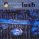 12'' - Lush - Mad Love