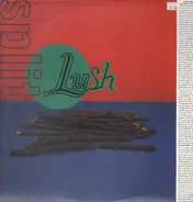 Lush - Split