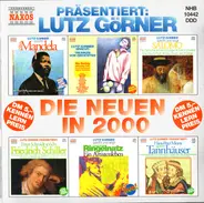 Lutz Görner / Hans-Peter Minetti / Ernst Schmidt - Die Neuen In 2000