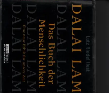 Lutz Riedel, Dalai Lama - Das Buch der Menschlichkeit