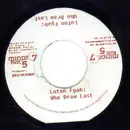 7inch Vinyl Single - Lutan Fyah - Who Draw Last