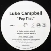 12inch Vinyl Single - Luther Campbell - Pop That