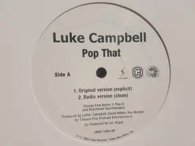 Luther Campbell - Pop That (Chosen Few Remix)