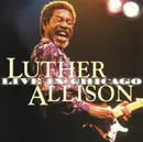 Double CD - Luther Allison - Live In Chicago