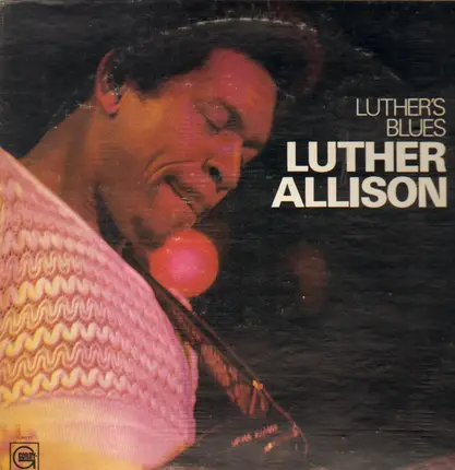 Luther Allison - Luther's Blues