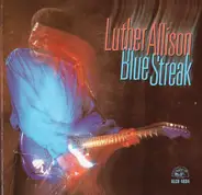 Luther Allison - Blue Streak
