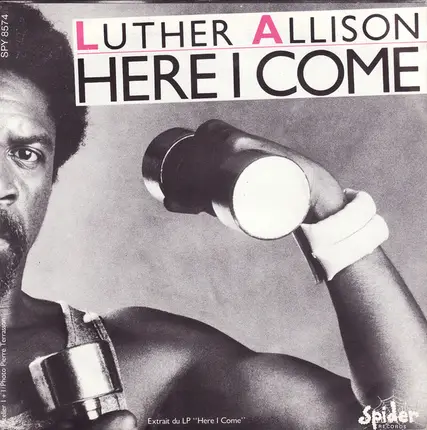 Luther Allison - Here I Come