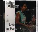 CD - Luther Allison - Live In Paris