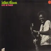 LP - Luther Allison - Live In Paris