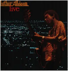 Luther Allison - Live