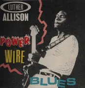LP - Luther Allison - Power Wire Blues