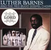 LP - Luther Barnes And The Red Budd Gospel Choir - See What The Lord Has Done