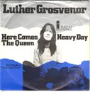 7inch Vinyl Single - Luther Grosvenor - Here Comes The Queen
