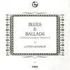Double LP - Luther Dickinson - Blues & Ballads (A Folksingers Songbook) Vol.1 &ii - HQ-Vinyl LIMITED