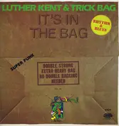 Luther Kent & Trick Bag