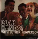 LP - Luther Henderson And His Orchestra - Clap Hands - Mono