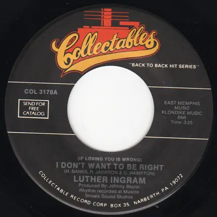 Luther Ingram / Hot Butter - (If Loving You Is Wrong) I Don't Want To Be Right / Popcorn